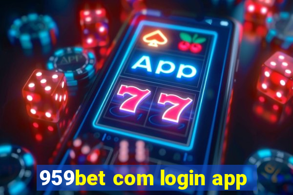 959bet com login app